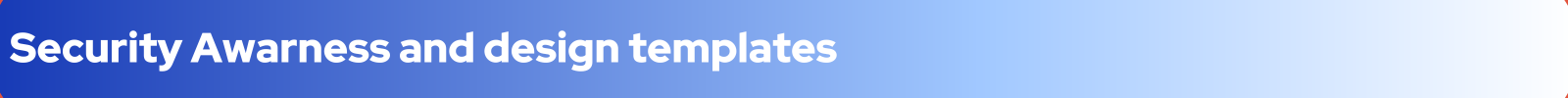 security awareness and design templates .png