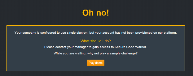 SSO error message. Your account hasn't been provisioned.